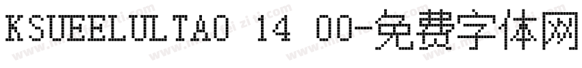 KSUEELULTA0 14 00字体转换
